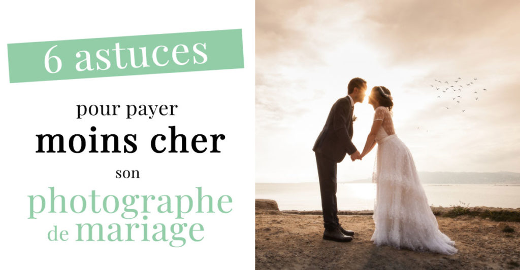 6 asutces pour payer mons cher son photographe de mariage